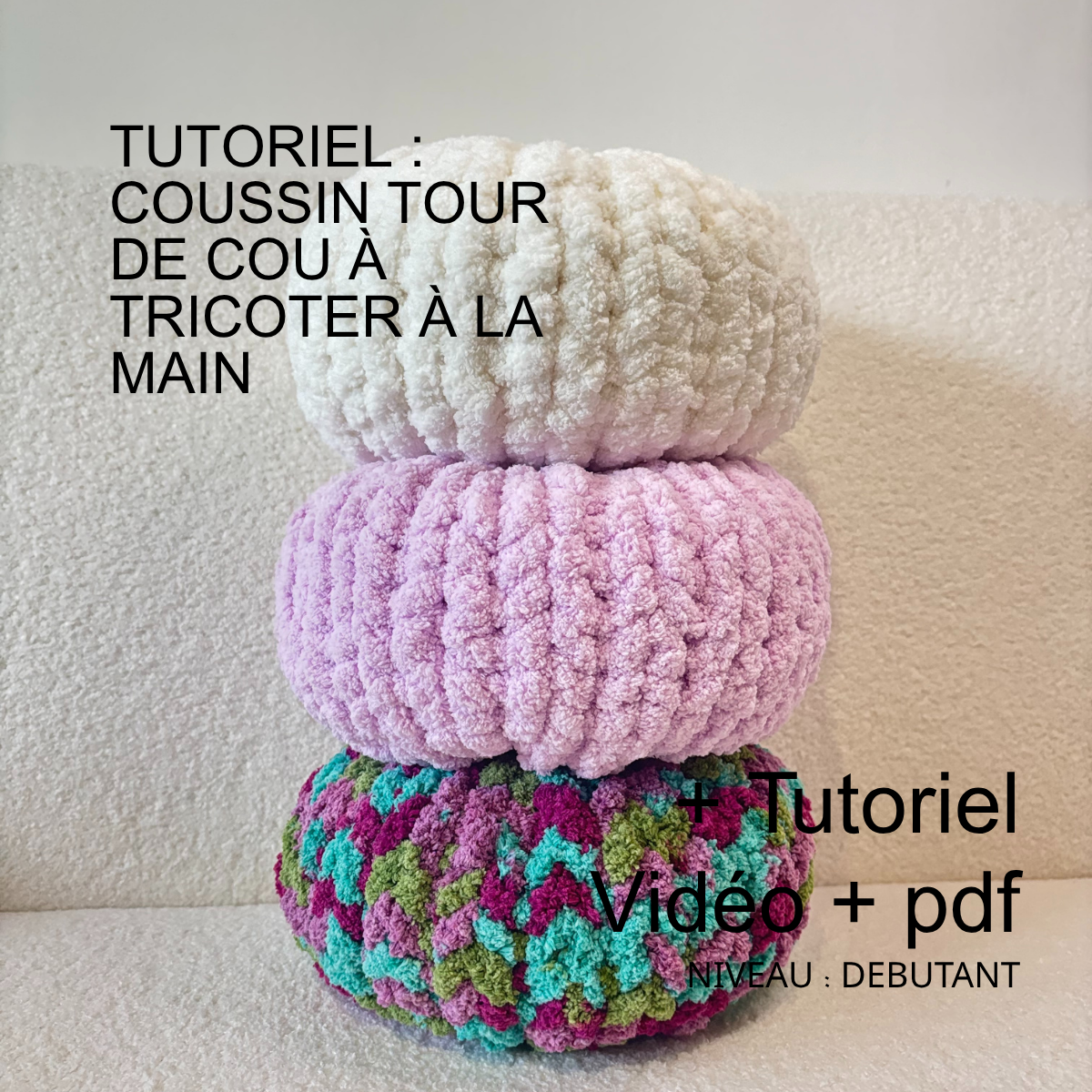 Tricot à la main sans aiguilles tutoriel coussin fait main Fil de Miel

